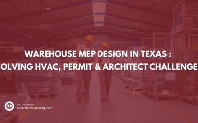 Warehouse MEP Design in Texas: Solving HVAC, Permit & Architect Challenges